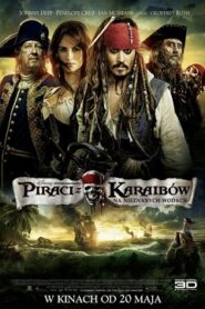 Piraci z Karaibów 4 Na Nieznanych Wodach Cały Film (2011) Obejrzyj Online Już Dzisiaj!