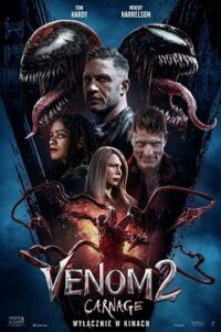 Venom 2: Carnage Cały Film (2021) Obejrzyj Online Już Dzisiaj!