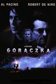 Gorączka Cały Film (1995) Obejrzyj Online po Polsku!