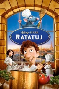 Ratatuj Cały Film (2007) Obejrzyj Online Już Dzisiaj!