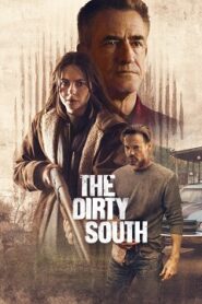 The Dirty South Cały Film [2023] Obejrzyj Online Już Dzisiaj!