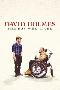 David Holmes: The Boy Who Lived (2023) Cały Film Online – Gdzie Obejrzeć?