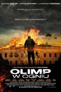 Olimp w Ogniu Cały Film (2013) Gdzie Obejrzeć Online?