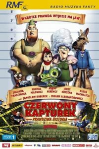 Czerwony Kapturek – Prawdziwa Historia Cały Film (2005) Gdzie Oglądać Online?