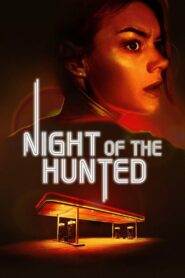 Night of the Hunted • Cały film • Gdzie obejrzeć online?