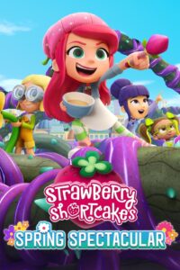 Strawberry Shortcake’s Spring Spectacular • Cały film • Gdzie obejrzeć online?