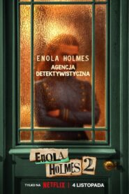 Enola Holmes 2 • Cały film • Gdzie obejrzeć online?