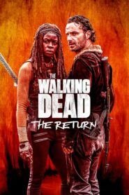 The Walking Dead: The Return • Cały film • Gdzie obejrzeć online?