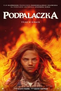 Podpalaczka • Cały film • Gdzie obejrzeć online?