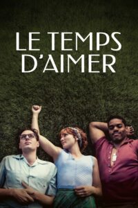 Le temps d’aimer • Cały film • Gdzie obejrzeć online?