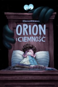 Orion i Ciemność • Cały film • Gdzie obejrzeć online?