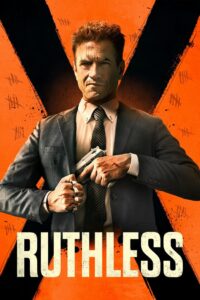 Ruthless • Cały film • Gdzie obejrzeć online?