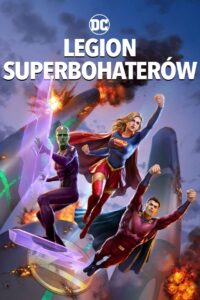 Legion superbohaterów • Cały film • Gdzie obejrzeć online?