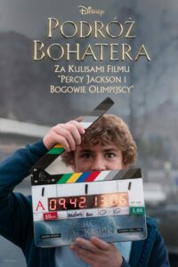 Podróż bohatera: za kulisami filmu „Percy Jackson i bogowie olimpijscy” • Cały film • Gdzie obejrzeć online?