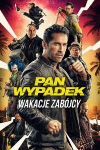 Pan Wypadek: Wakacje zabójcy • Cały film • Gdzie obejrzeć online?