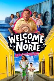 Welcome al Norte • Cały film • Gdzie obejrzeć online?