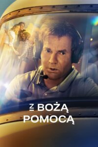 Z Bożą Pomocą • Cały film • Gdzie obejrzeć online?