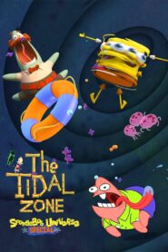 SpongeBob SquarePants Presents The Tidal Zone • Cały film • Gdzie obejrzeć online?