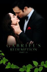 Gabriel’s Redemption: Part III • Cały film • Gdzie obejrzeć online?