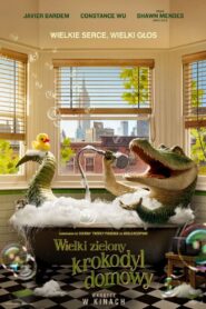 Wielki zielony krokodyl domowy • Cały film • Gdzie obejrzeć online?