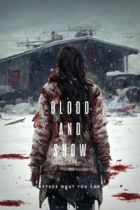 Blood and Snow • Cały film • Gdzie obejrzeć online?