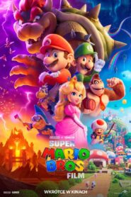 Super Mario Bros. Film • Cały film • Gdzie obejrzeć online?