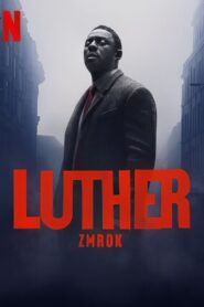 Luther: Zmrok • Cały film • Gdzie obejrzeć online?