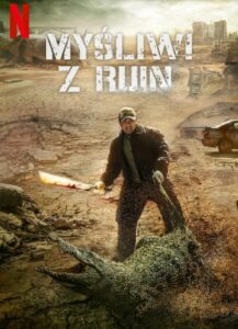 Myśliwi z ruin • Cały film • Gdzie obejrzeć online?