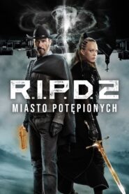 R.I.P.D. 2: Miasto Potępionych • Cały film • Gdzie obejrzeć online?