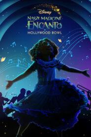 Nasze magiczne Encanto w Hollywood Bowl • Cały film • Gdzie obejrzeć online?