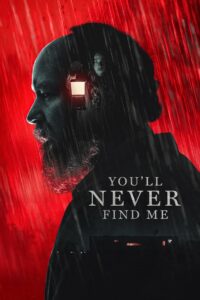 You’ll Never Find Me • Cały film • Gdzie obejrzeć online?