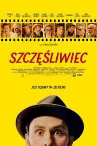 Szczęśliwiec • Cały film • Gdzie obejrzeć online?