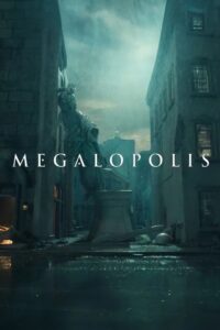 Megalopolis • Cały film • Gdzie obejrzeć online?