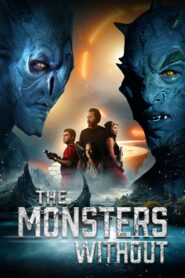 The Monsters Without • Cały film • Gdzie obejrzeć online?
