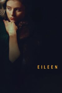 Eileen • Cały film • Gdzie obejrzeć online?