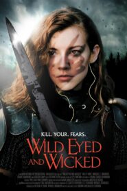 Wild Eyed and Wicked • Cały film • Gdzie obejrzeć online?