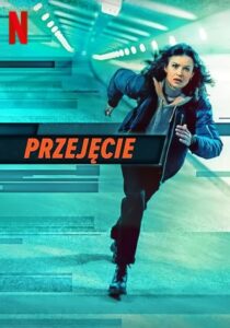 Przejęcie • Cały film • Gdzie obejrzeć online?