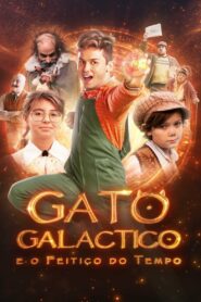 Gato Galáctico e o Feitiço do Tempo • Cały film • Gdzie obejrzeć online?