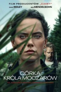 Córka króla moczarów • Cały film • Gdzie obejrzeć online?