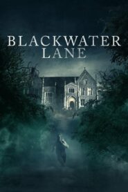 Blackwater Lane • Cały film • Gdzie obejrzeć online?