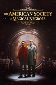 The American Society of Magical Negroes • Cały film • Gdzie obejrzeć online?