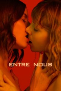 Entre nous • Cały film • Gdzie obejrzeć online?