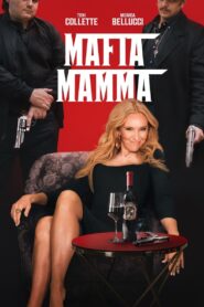 Mafia Mamma • Cały film • Gdzie obejrzeć online?