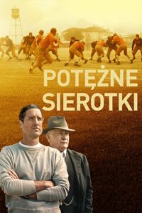 Potężne sierotki • Cały film • Gdzie obejrzeć online?