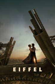 Eiffel • Cały film • Gdzie obejrzeć online?