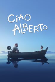 Ciao Alberto • Cały film • Gdzie obejrzeć online?
