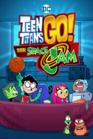 Teen Titans Go! See Space Jam • Cały film • Gdzie obejrzeć online?