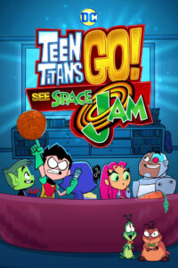 Teen Titans Go! See Space Jam • Cały film • Gdzie obejrzeć online?