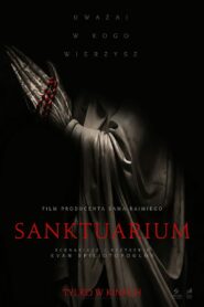 Sanktuarium • Cały film • Gdzie obejrzeć online?