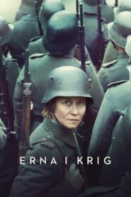 Erna na wojnie • Cały film • Gdzie obejrzeć online?